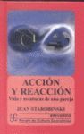 ACCION Y REACCION: VIDA Y AVENTURAS DE UNA PAREJA