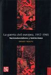 GUERRA CIVIL EUROPEA,  1917-1945.