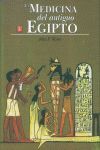 LA MEDICINA DEL ANTIGUO EGIPTO