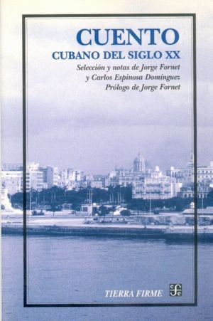 CUENTO CUBANO DEL SIGLO XX