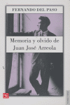 MEMORIA Y OLVIDO DE JUAN JOSE ARREOLA