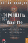 TOPOGRAFIA DE LO INSOLITO