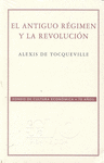 EL ANTIGUO REGIMEN Y LA REVOLUCION
