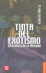 TINTA DEL EXOTISMO:LITERATURA DE LA OTREDAD