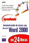 APRENDIENDO AUTOMATIZACION DE TAREAS CON MICROSOFT WORD 2000