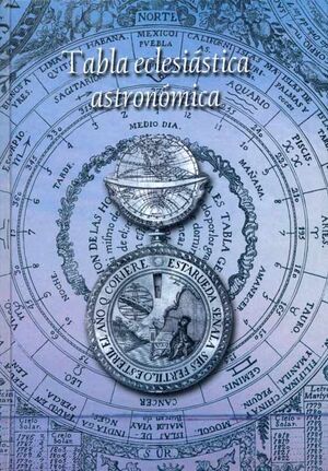 TABLA ECLESIASTICA ASTRONOMICA