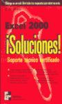 EXCEL 2000 ¡SOLUCIONES! SOPORTE TECNICO CERTIFICAD