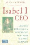 ISABEL I CEO. LECCIONES ESTRATEGICAS Y DE LIDERAZGO