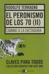 PERONISMO DE LOS 70 (2) CAMINO DE LA DICTADURA