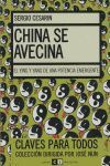 CHINA SE AVECINA:YING Y YANG DE UNA POTENCIA EMERGENTE