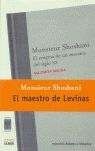 MONSIEUR SHOSHANI:ENIGMA DE UN MAESTRO DEL SIG.XX