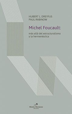 MICHAEL FOUCAULT. MAS ALLA DEL ESTRUCTURALISMO Y LA HERMENEUTICA