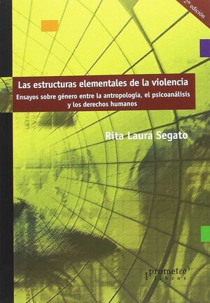 ESTRUCTURAS ELEMENTALES DE LA VIOLENCIA 2/E