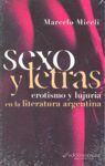 SEXO Y LETRAS: EROTISMO Y LUJURIA EN LA LITERATURA ARGENTINA