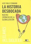 HISTORIA DESBOCADA NUEVAS CRONICAS GLOBALIZACION