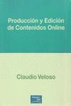 PRODUCCION Y EDICION DE CONTENIDOS ONLINE