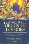 MILAGROS VIRGEN DE LOURDES