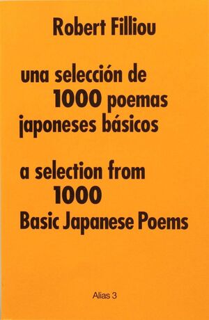 UNA SELECCIÓN DE 1000 POEMAS JAPONESES BÁSICOS (BILINGÜE)